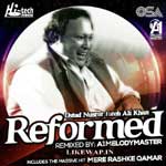 Reformed Remix - Nusrat Fateh Ali Khan (2017)
